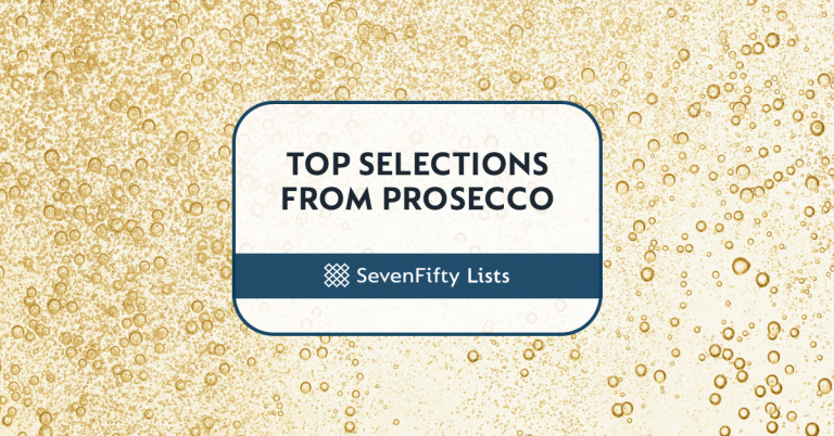 SevenFifty Lists Top Selections From Prosecco